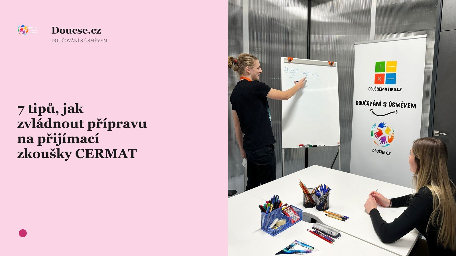 7 tipů, jak zvládnout přípravu na přijímací zkoušky CERMAT