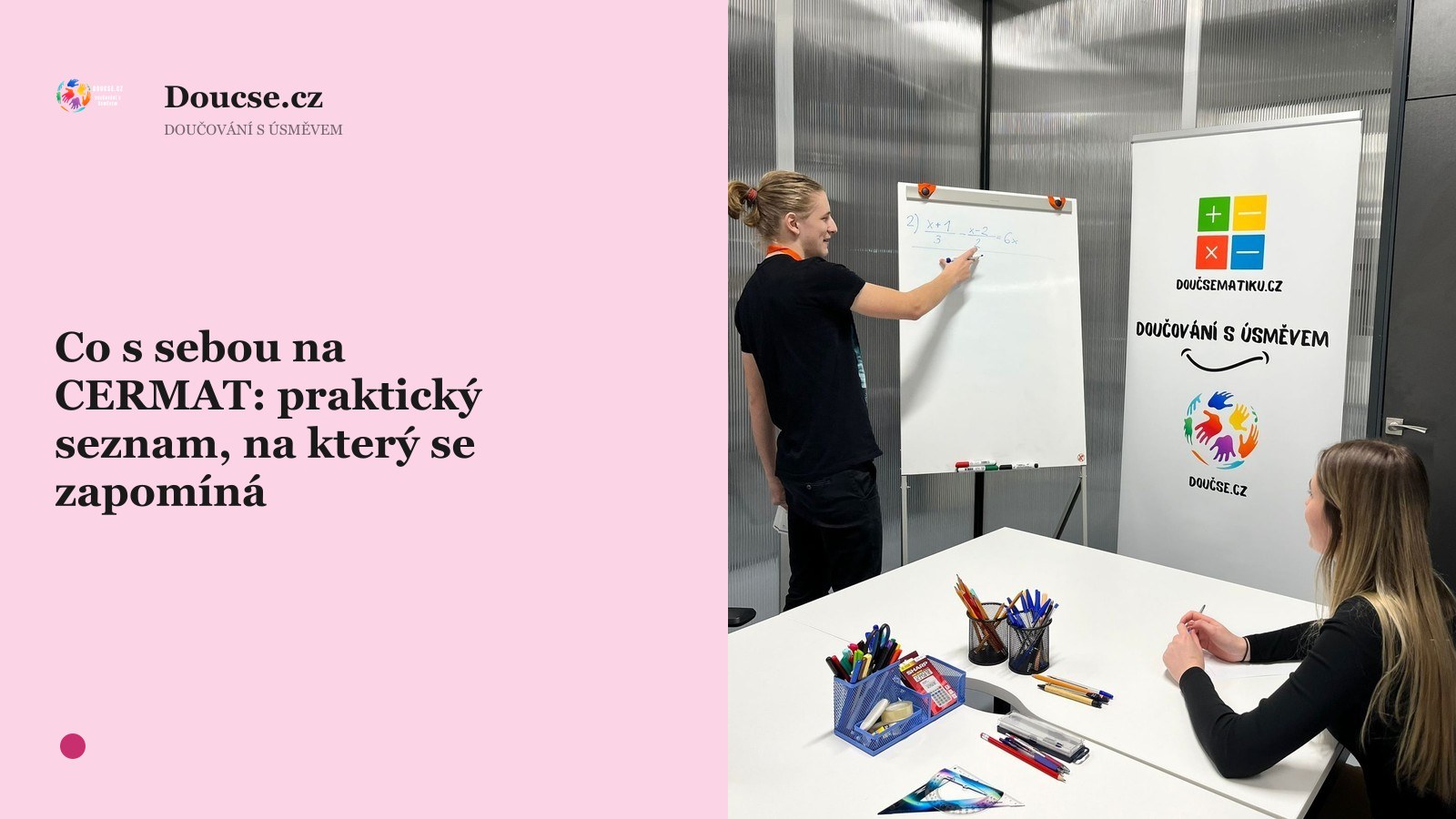 Co s sebou na CERMAT: praktický seznam, na který se zapomíná