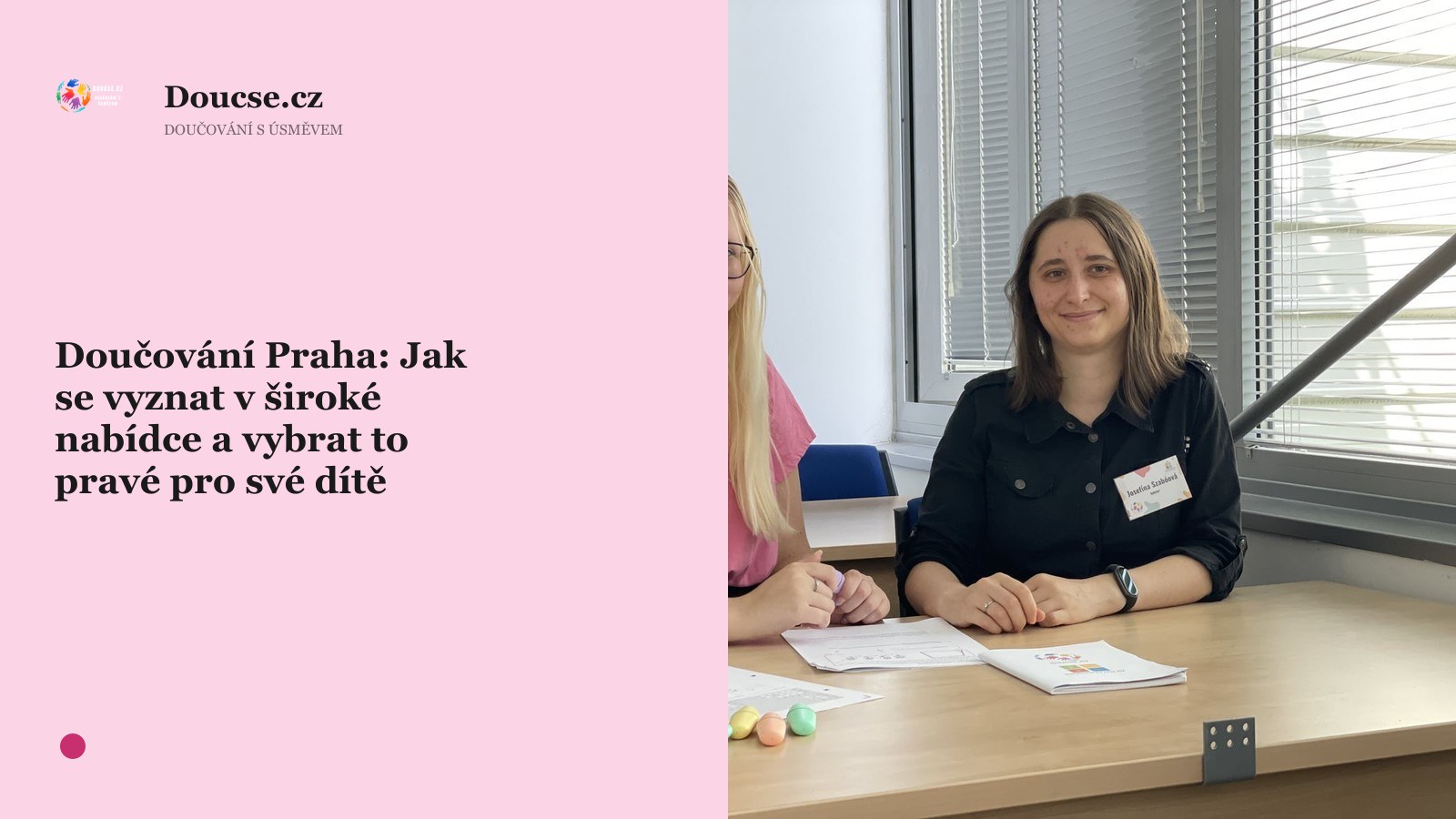 Doučování Praha: Jak se vyznat v široké nabídce a vybrat to pravé pro své dítě
